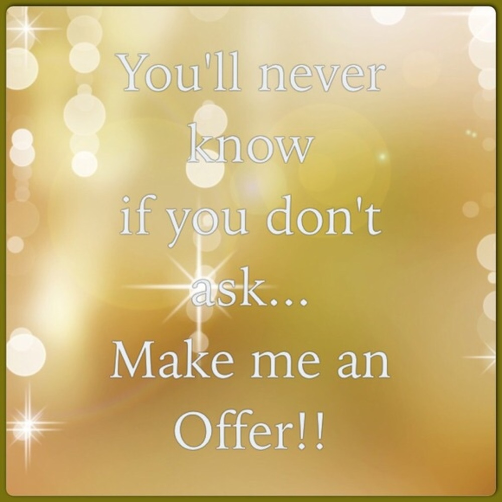 Reasonable Offers Welcome!